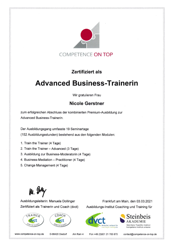 Mein Zertifikat nach dem Abschluss der 5 Weiterbildungsblöcke: Train the Trainer, Train the Trainer Advanced, Business Moderatorin, Business Mediation Practitioner und Change Management